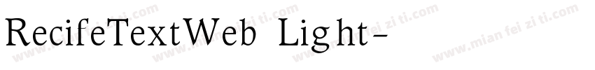 RecifeTextWeb Light字体转换